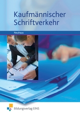 Kaufm&auml;nnischer Schriftverkehr - Horst Neuhaus