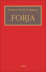 Forja - Josemar&iacute;a Escriv&aacute; de Balaguer