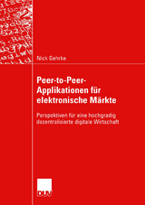 Peer-to-Peer-Applikationen f&uuml;r elektronische M&auml;rkte - Nick Gehrke