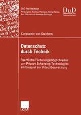 Datenschutz durch Technik - Constantin Stechow