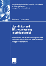 Liquidit&auml;ts- und Effizienzmessung im Aktienhandel - Sebastian Kindermann