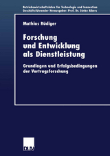 Forschung und Entwicklung als Dienstleistung - Mathias R&uuml;diger