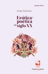 Er&oacute;tica po&eacute;tica siglo XX - Jorge Zalamea