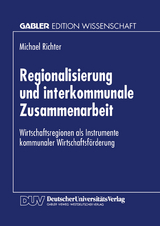 Regionalisierung und interkommunale Zusammenarbeit