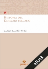 Historia del Derecho peruano -  Carlos Ramos Nunez