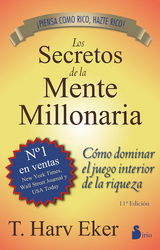 Los secretos de la mente millonaria -  T. Harv Eker
