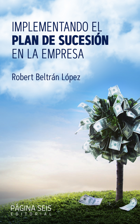 Implementando el plan de sucesi&oacute;n en la empresa - Robert Beltr&aacute;n L&oacute;pez