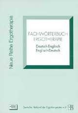 Fachw&ouml;rterbuch Ergotherapie - Barbara Dehnhardt, Andreas Fischer
