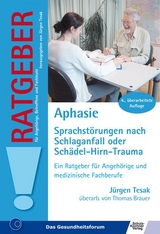 Aphasie - J&uuml;rgen Tesak, Thomas Brauer