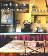 Landhausk&uuml;chen & Rezepte - Barbara Stoeltie, Ren&eacute; Stoeltie