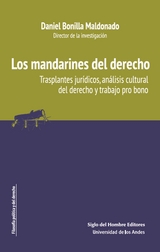 Los mandarines del derecho -  Luis Calvo,  Belen Fernandez,  Laura Ledezma,  Daniel Bonilla Maldonado,  Gabriela Recalde,  Nicolas Torres