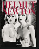 Helmut Newton. Work - Fran&ccedil;oise Marquet