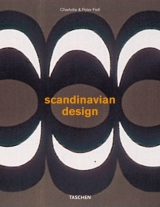 Scandinavian Design - Charlotte Fiell, Peter Fiell