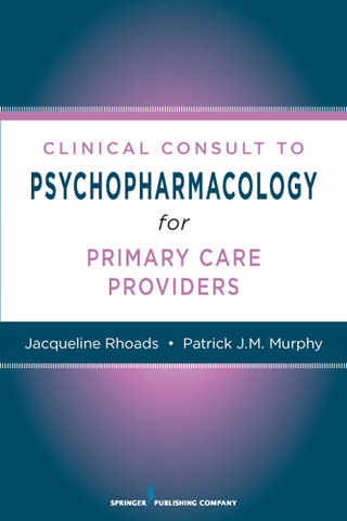 Nurses' Clinical Consult to Psychopharmacology