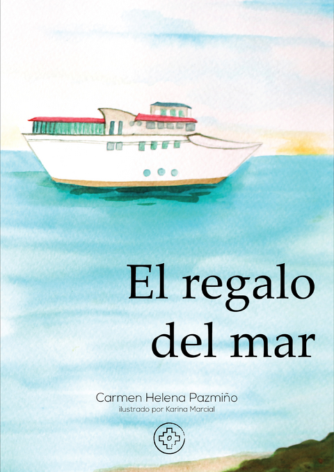 El regalo del mar - Carmen Helena Pazmi&ntilde;o