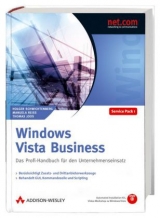 Windows Vista Business - Holger Schwichtenberg, Manuela Reiss, Thomas Joos