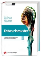 Entwurfsmuster - Erich Gamma, Richard Helm, Ralph Johnson, John Vlissides