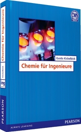 Chemie f&uuml;r Ingenieure - Guido Kickelbick
