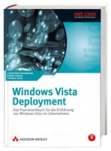 Windows Vista Deployment - Christoph Duesmann, Bernd Kaden, Thomas Joos