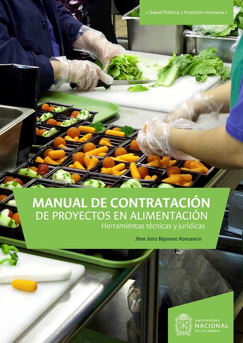 Manual de contrataci&oacute;n de proyectos en alimentaci&oacute;n - Jhon Jairo Bejarano Roncancio