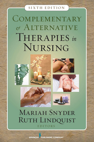 Complementary & Alternative Therapies in Nursing