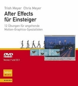 After Effects für Einsteiger - Trish Meyer, Chris Meyer