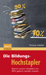 Die Bildungs-Hochstapler - Thomas St&auml;dtler