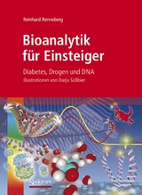 Bioanalytik f&uuml;r Einsteiger - Reinhard Renneberg
