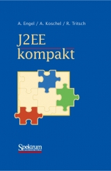 J2EE kompakt - Andreas Engel, Arne Koschel, Roland Tritsch