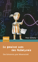 So gewinnt man den Nobelpreis - Peter Doherty