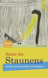 Schule des Staunens - Salman Ansari