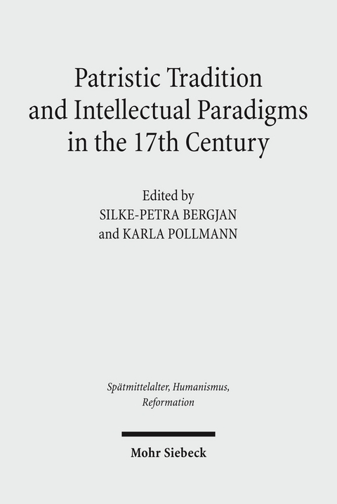 Patristic Tradition and Intellectual Paradigms in the 17th Century - 