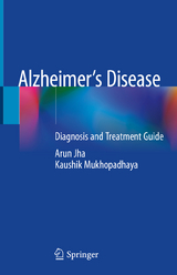 Alzheimer&rsquo;s Disease - Arun Jha, Kaushik Mukhopadhaya