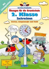 Karlchen Krabbelfix / 2. Klasse: Sachrechnen - Ulrike Pohlmann
