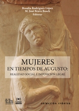 Mujeres en tiempos de Augusto - Rosalía Rodríguez López, María José Bravo Bosch