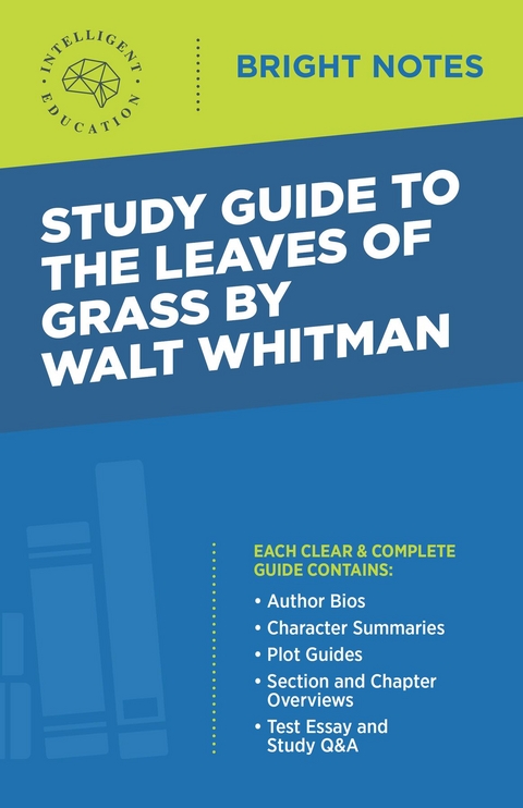 Study Guide to The Leaves of Grass by Walt Whitman -  Intelligent Education