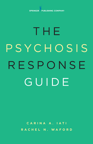 The Psychosis Response Guide