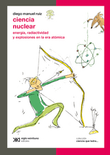 Ciencia nuclear - Diego Manuel Ruiz