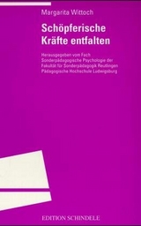 Sch&ouml;pferische Kr&auml;fte entfalten - Margarita Wittoch