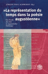 'La repr&eacute;sentation du temps dans la po&eacute;sie august&eacute;enne' - 