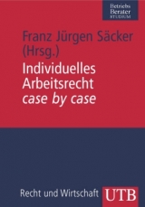 Individuelles Arbeitsrecht case by case - 