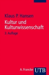 Kultur und Kulturwissenschaft - Klaus P Hansen