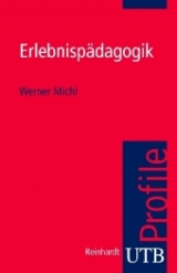 Erlebnisp&auml;dagogik - Werner Michl