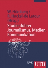 Studienf&uuml;hrer Journalismus, Medien, Kommunikation - 