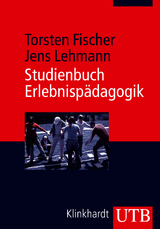 Studienbuch Erlebnisp&auml;dagogik - Torsten Fischer, Jens Lehmann