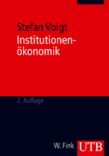 Institutionen&ouml;konomik - Stefan Voigt