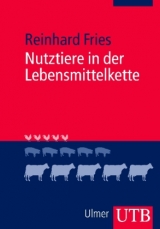 Nutztiere in der Lebensmittelkette - Reinhard Fries