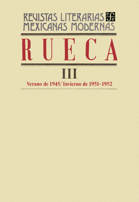 Rueca III, verano de 1945-invierno de 1951-1952 - Varios Autores