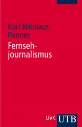 Fernsehjournalismus - Karl Nikolaus Renner