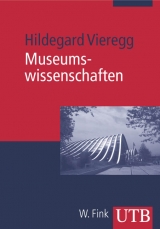Museumswissenschaften - Hildegard Vieregg